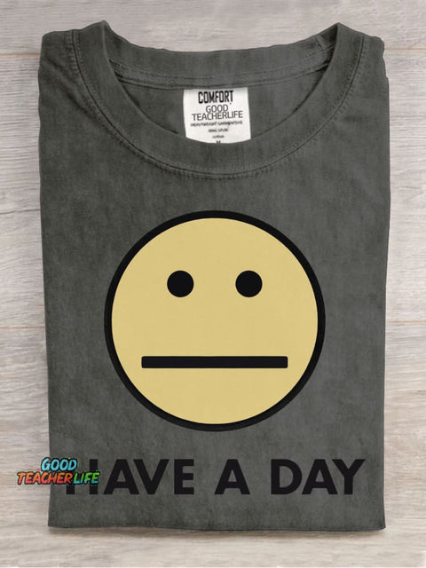 Have A Day Decorative Pattern T-shirt