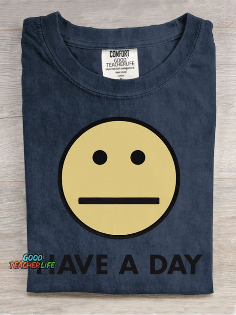 Have A Day Decorative Pattern T-shirt