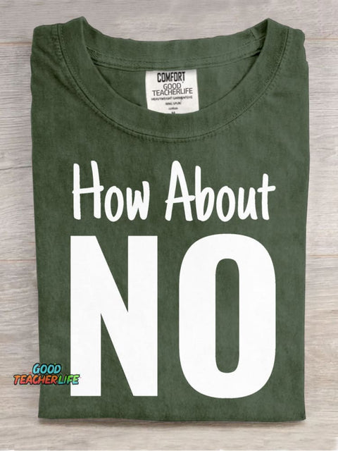 How About NO Decorative Pattern T-shirt