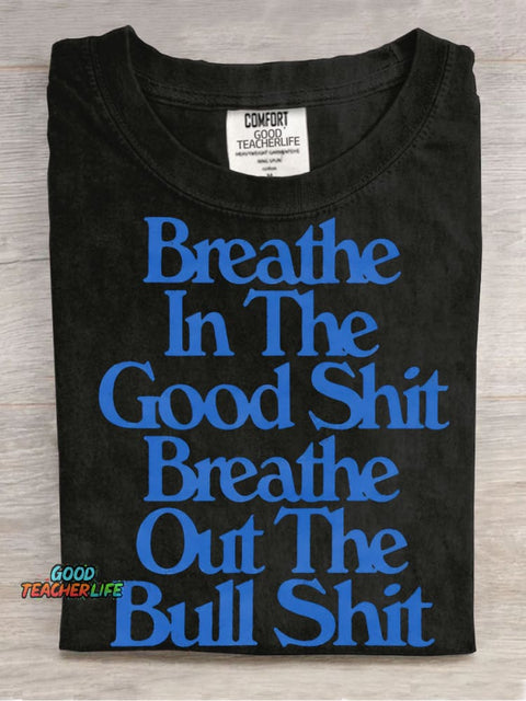 Breathe In Breathe Out Decorative Pattern T-shirt