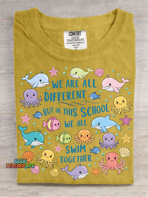 We Are Different But In This School We All Swim Together Decorative Pattern T-shirt