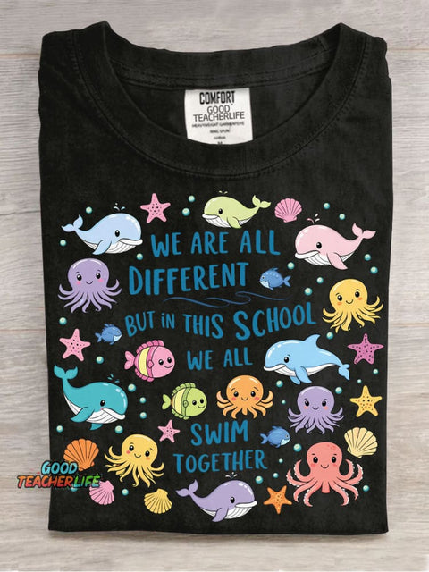 We Are Different But In This School We All Swim Together Decorative Pattern T-shirt