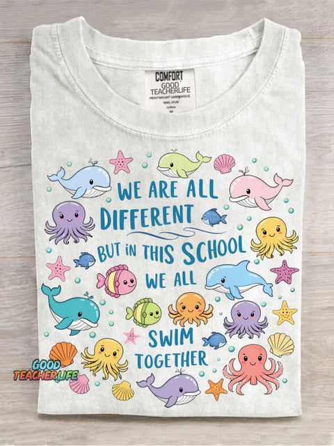 We Are Different But In This School We All Swim Together Decorative Pattern T-shirt