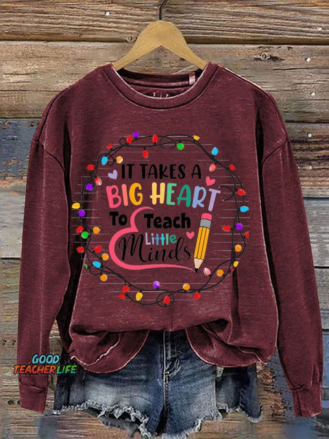 Teacher Big Heart To Teach Little Minds Decorative Pattern Casual Sweatshirt