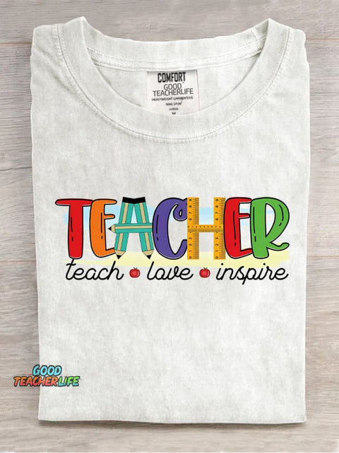 Teach Love Inspire T-shirt