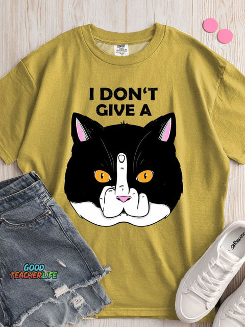 I Don't Give A T-shirt