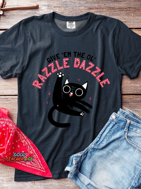 Razzle Dazzle T-shirt