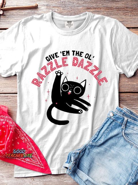 Razzle Dazzle T-shirt