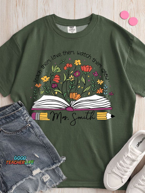 Teach Love Watch Grow T-shirt