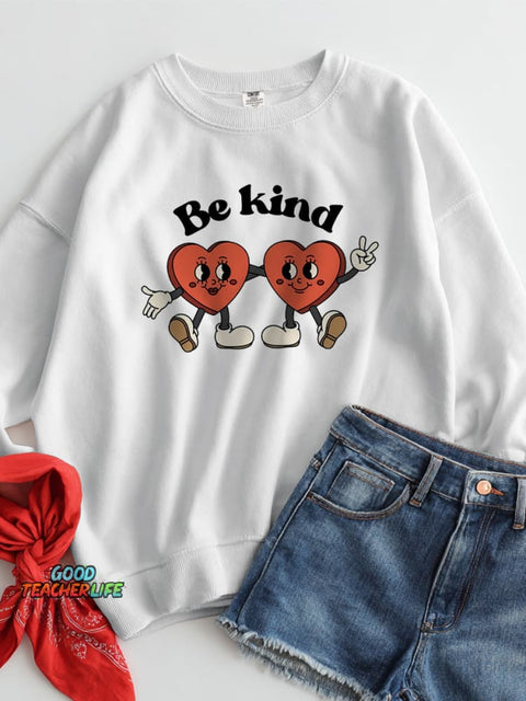 Be Kind Casual Sweatshirt