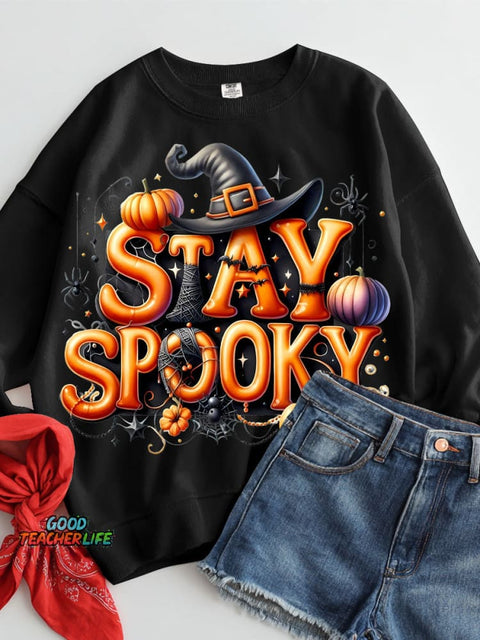 Stay Spooky Halloween Casual Sweatshirt