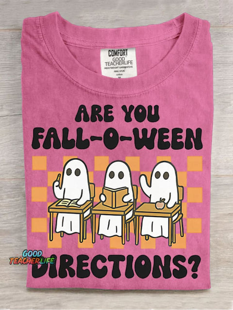 Are You Fall-o-ween Directions? T-shirt