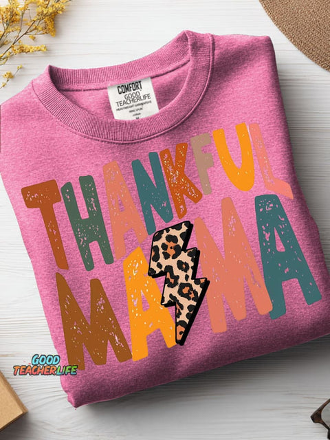 Thankful Mama Casual Sweatshirt