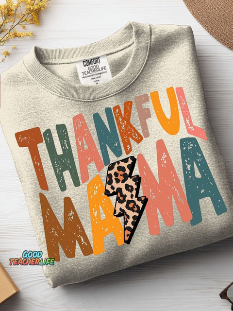 Thankful Mama Casual Sweatshirt