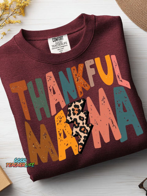Thankful Mama Casual Sweatshirt