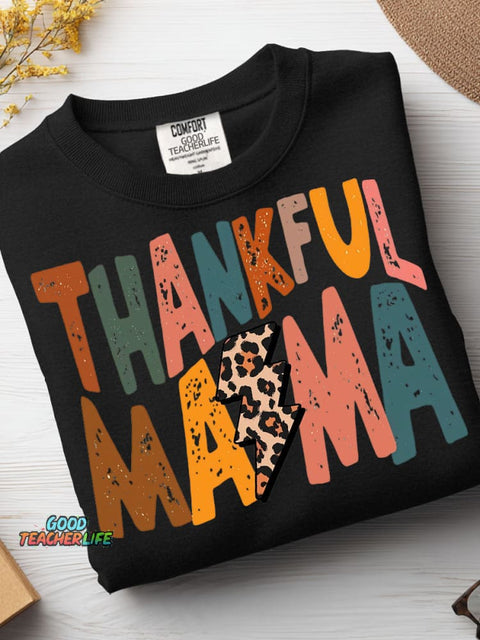 Thankful Mama Casual Sweatshirt