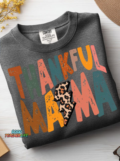 Thankful Mama Casual Sweatshirt