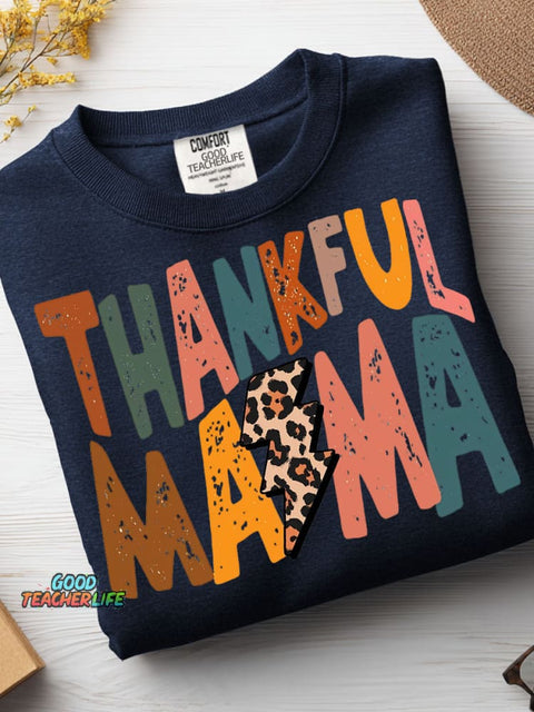 Thankful Mama Casual Sweatshirt