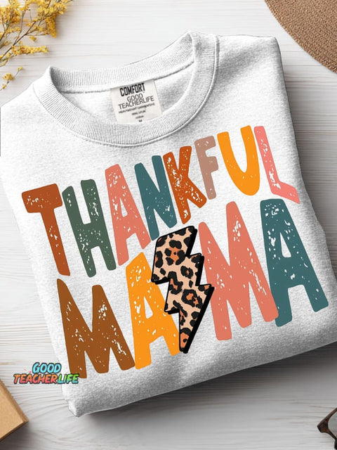 Thankful Mama Casual Sweatshirt