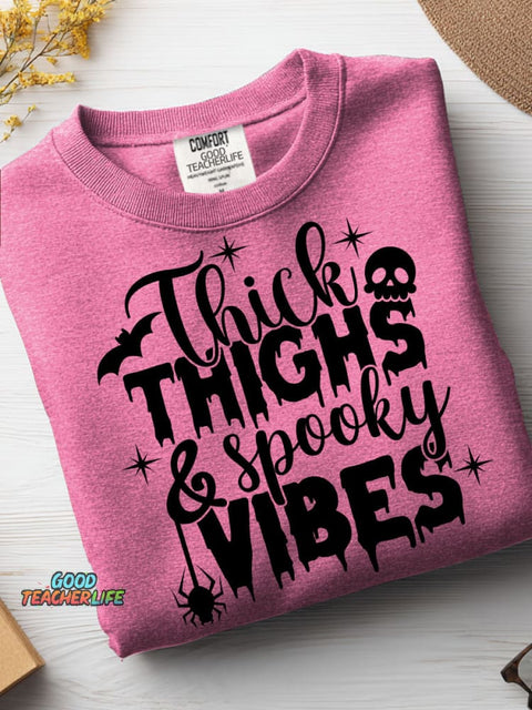 Thick Thighs Spooky Vibes Casual Sweatshirt