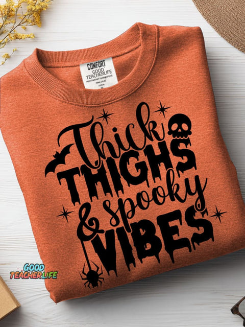 Thick Thighs Spooky Vibes Casual Sweatshirt