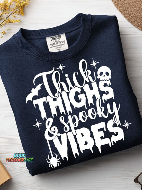 Thick Thighs Spooky Vibes Casual Sweatshirt