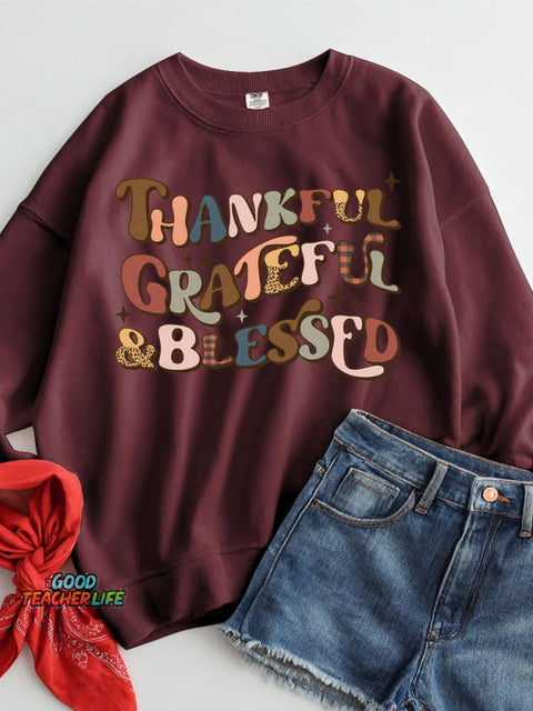 Thankful Grateful Blessed Casual Sweatshirt
