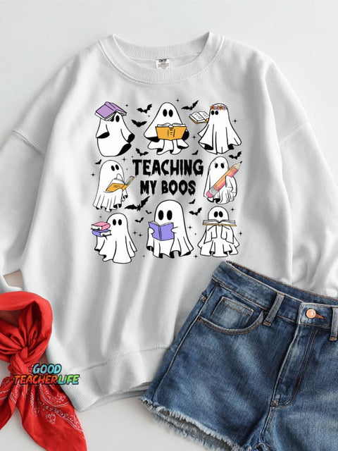 Halloween Teaching My Boos Casual Sweatshirt