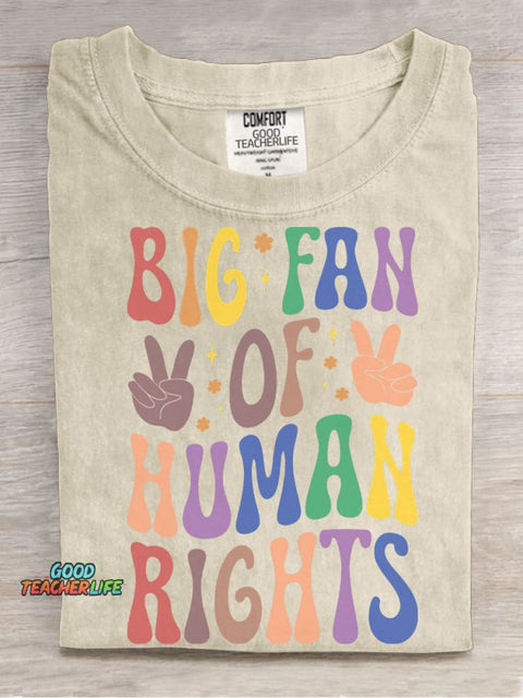 Big Fan of Human Rights T-shirt