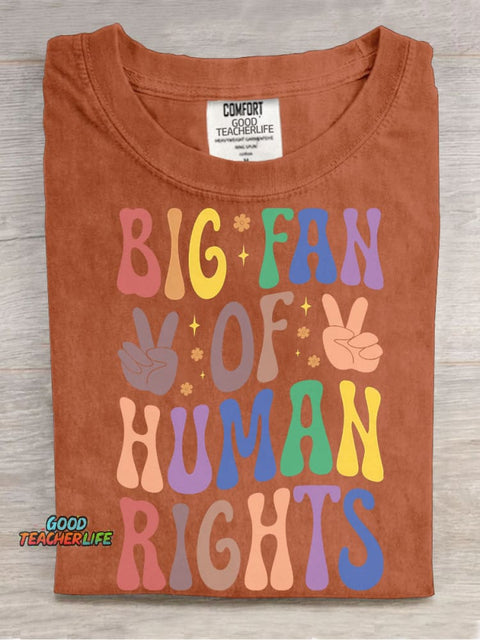 Big Fan of Human Rights T-shirt