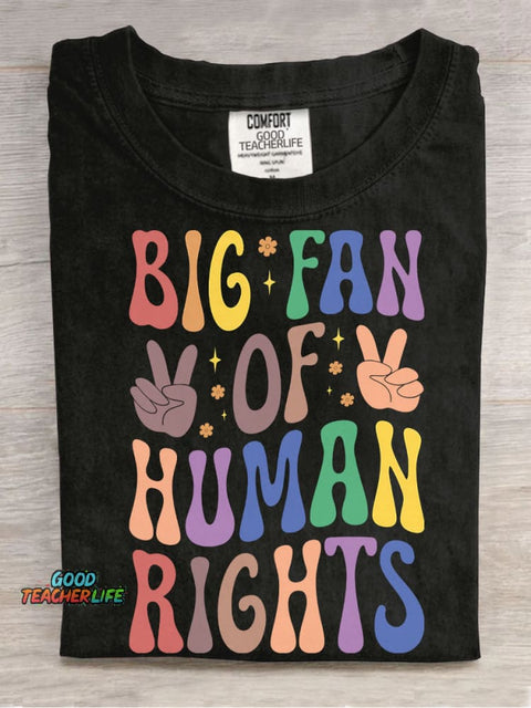Big Fan of Human Rights T-shirt