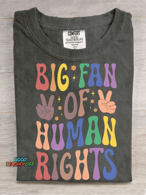 Big Fan of Human Rights T-shirt
