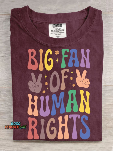 Big Fan of Human Rights T-shirt
