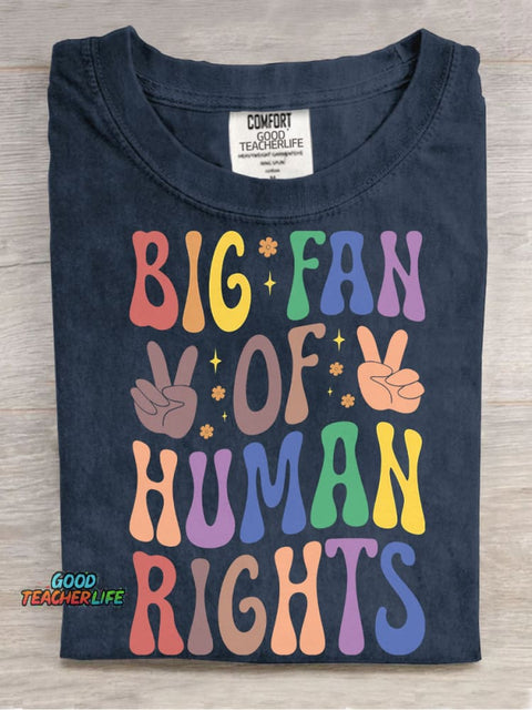 Big Fan of Human Rights T-shirt