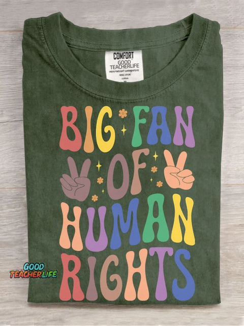 Big Fan of Human Rights T-shirt