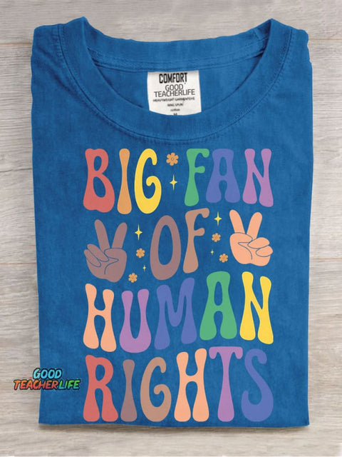 Big Fan of Human Rights T-shirt