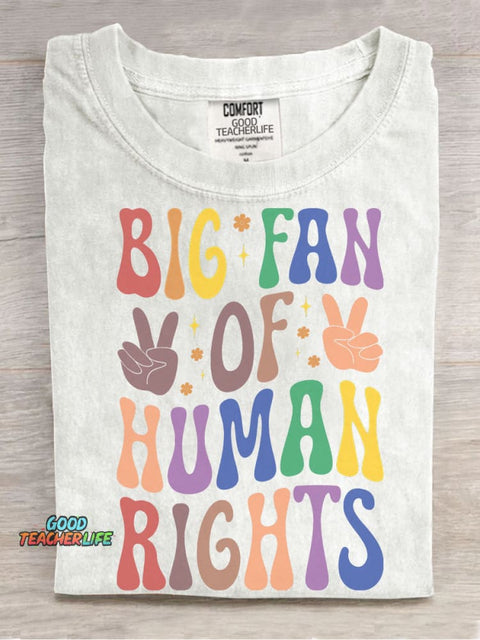 Big Fan of Human Rights T-shirt