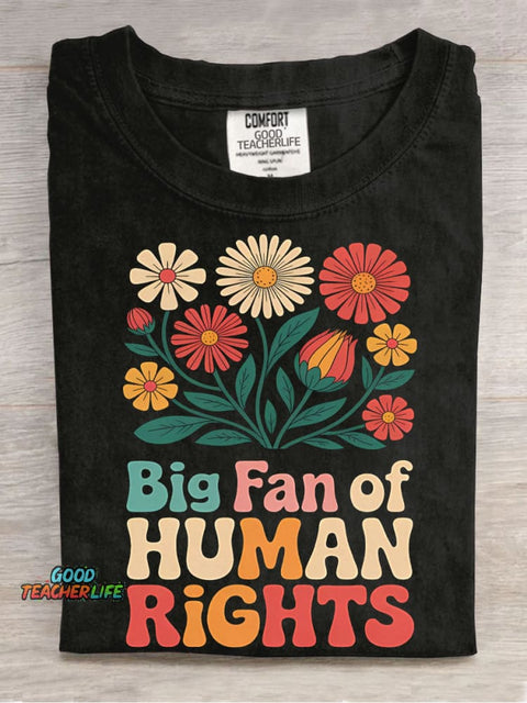 Big Fan of Human Rights T-shirt
