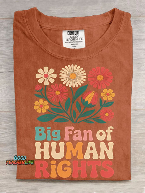 Big Fan of Human Rights T-shirt