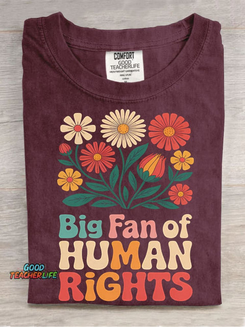 Big Fan of Human Rights T-shirt