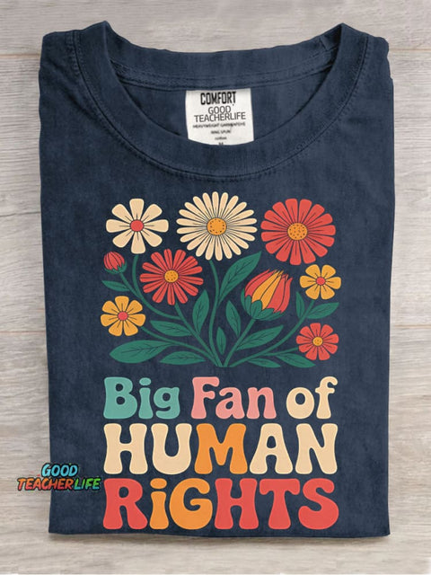Big Fan of Human Rights T-shirt