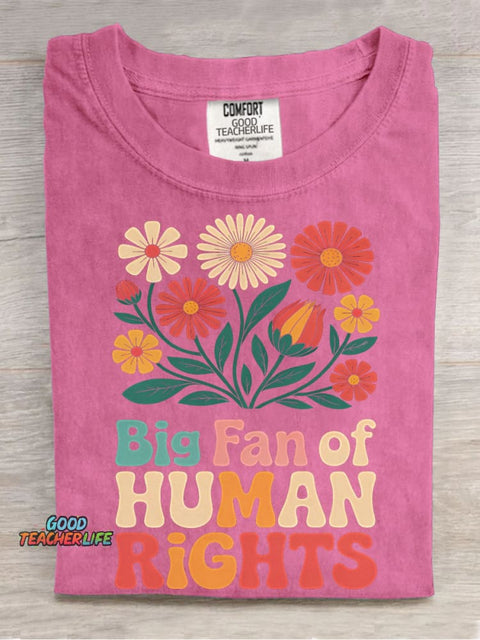 Big Fan of Human Rights T-shirt