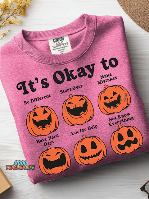 Halloween It's Okay To Casual Sweatshirt
