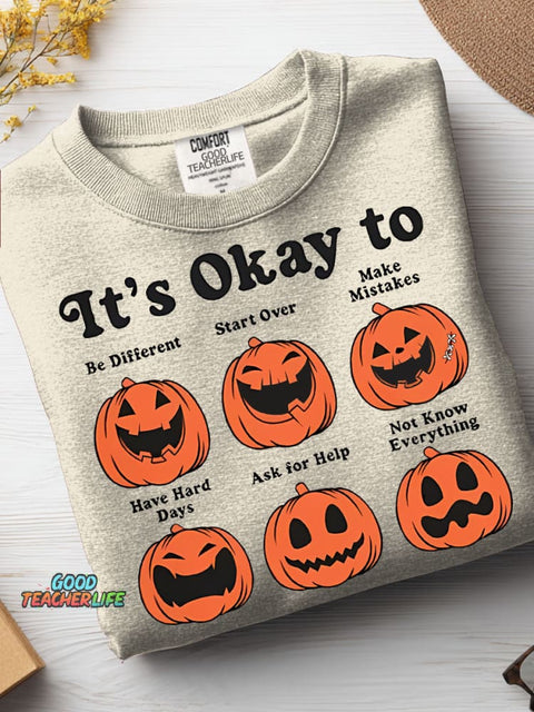 Halloween It's Okay To Casual Sweatshirt