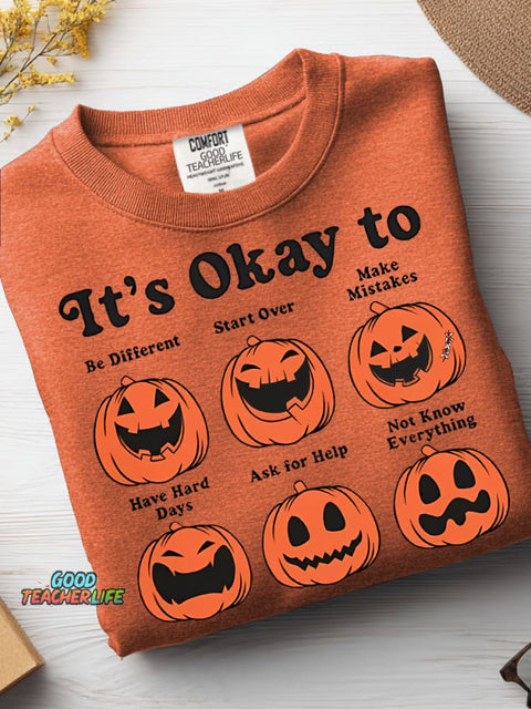 Halloween It's Okay To Casual Sweatshirt
