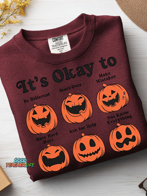 Halloween It's Okay To Casual Sweatshirt