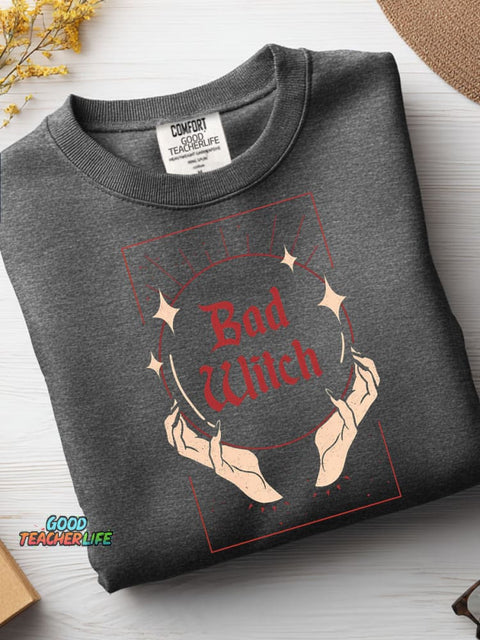 Bad Witch Casual Sweatshirt
