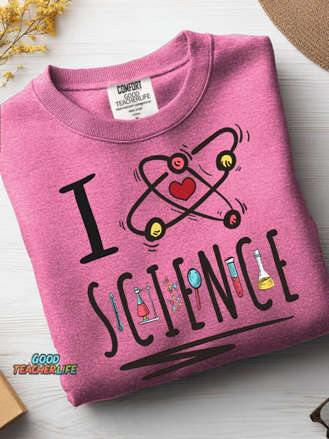 I Love Science Casual Sweatshirt
