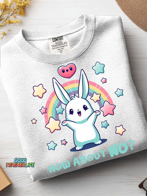 How About NO Casual Sweatshirt