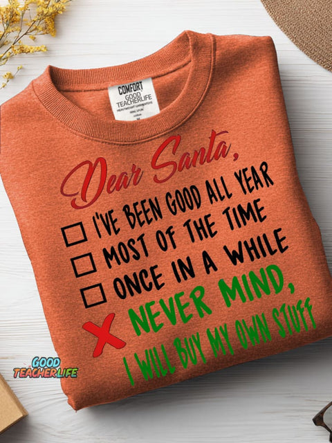 Merry Christmas I Will Buy My Own Stuff Casual Sweatshirt